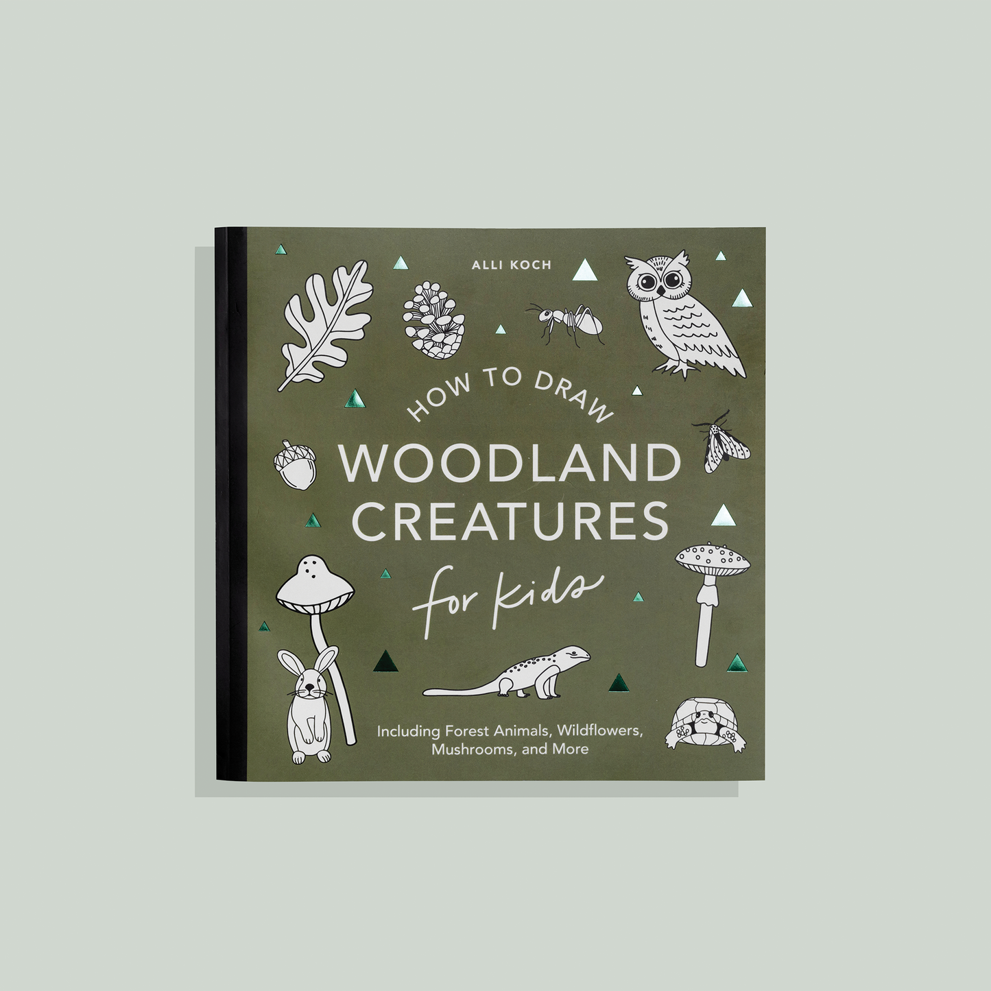 Mushrooms & Woodland Creatures: How to Draw Books for Kids with Woodland Creatures, Bugs, Plants, and Fungi