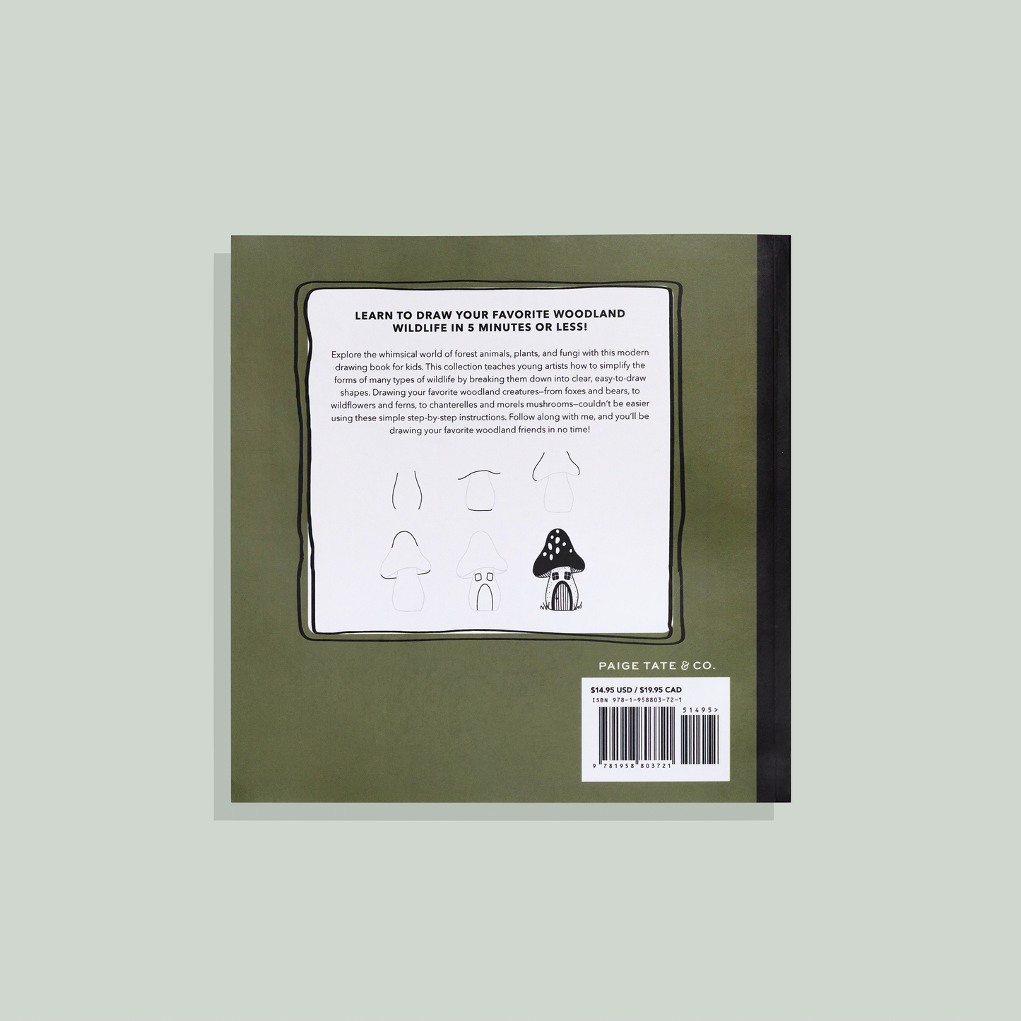 Mushrooms & Woodland Creatures: How to Draw Books for Kids with Woodland Creatures, Bugs, Plants, and Fungi