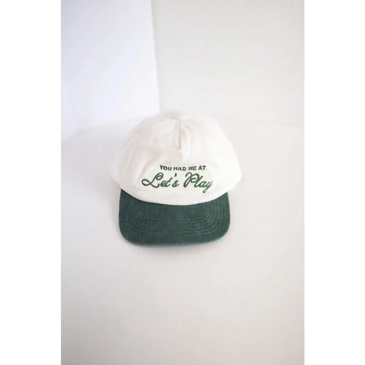 You Had Me At Let's Play Embroidered Corduroy Hat for Kids